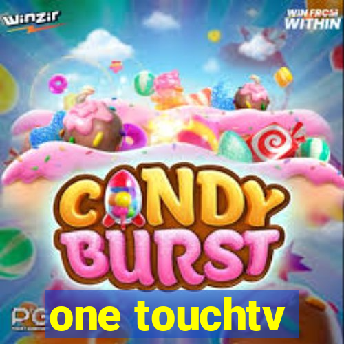 one touchtv